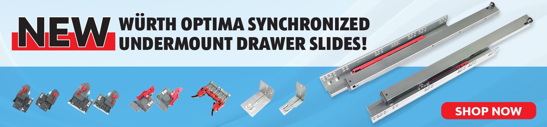New Wurth Optima Synchronized Undermount Drawer Slides