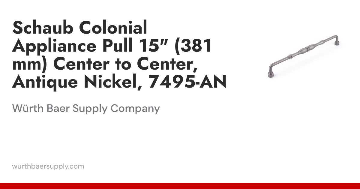 Schaub Colonial Appliance Pull, 15