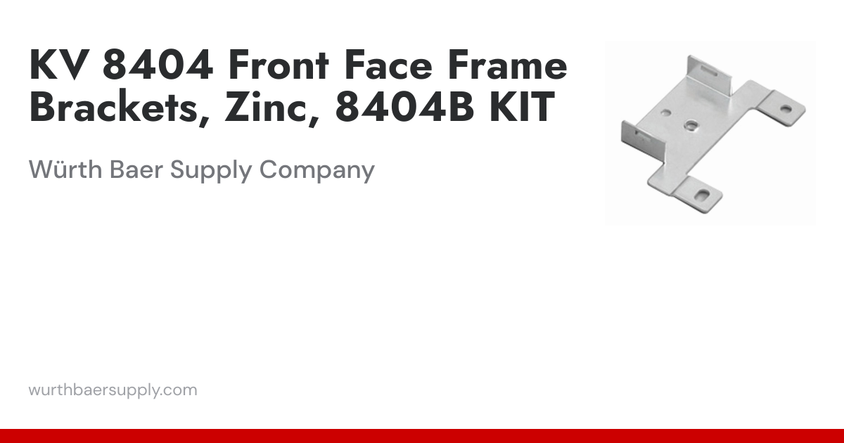 Face Frame Bracket kit for 8400 Series Slides, Zinc | Würth Baer Supply ...