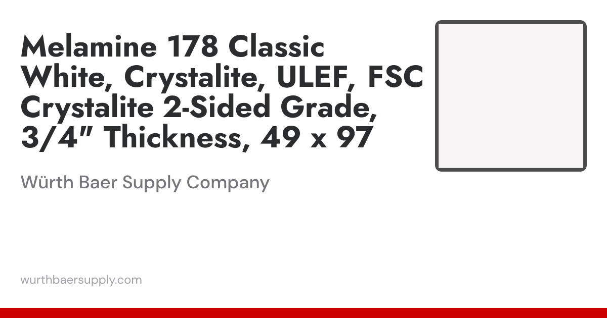 Melamine 178 Classic White, Crystalite, ULEF, FSC Crystalite 2-Sided ...