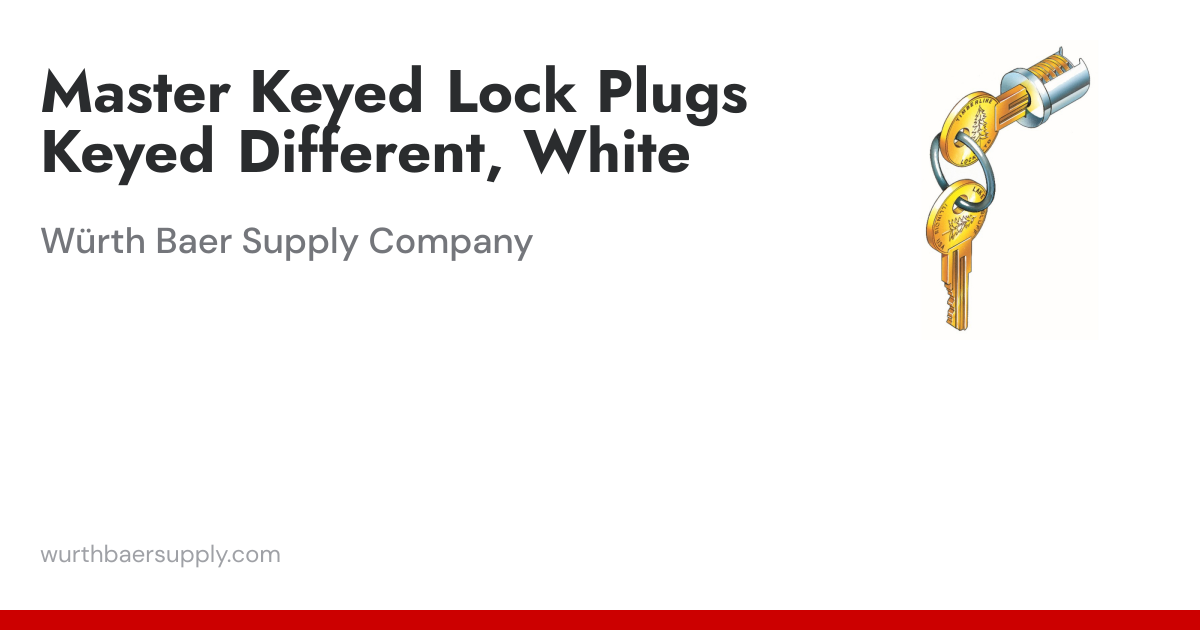 Master Keyed Lock Plugs Keyed Different, White | Würth Baer Supply Company