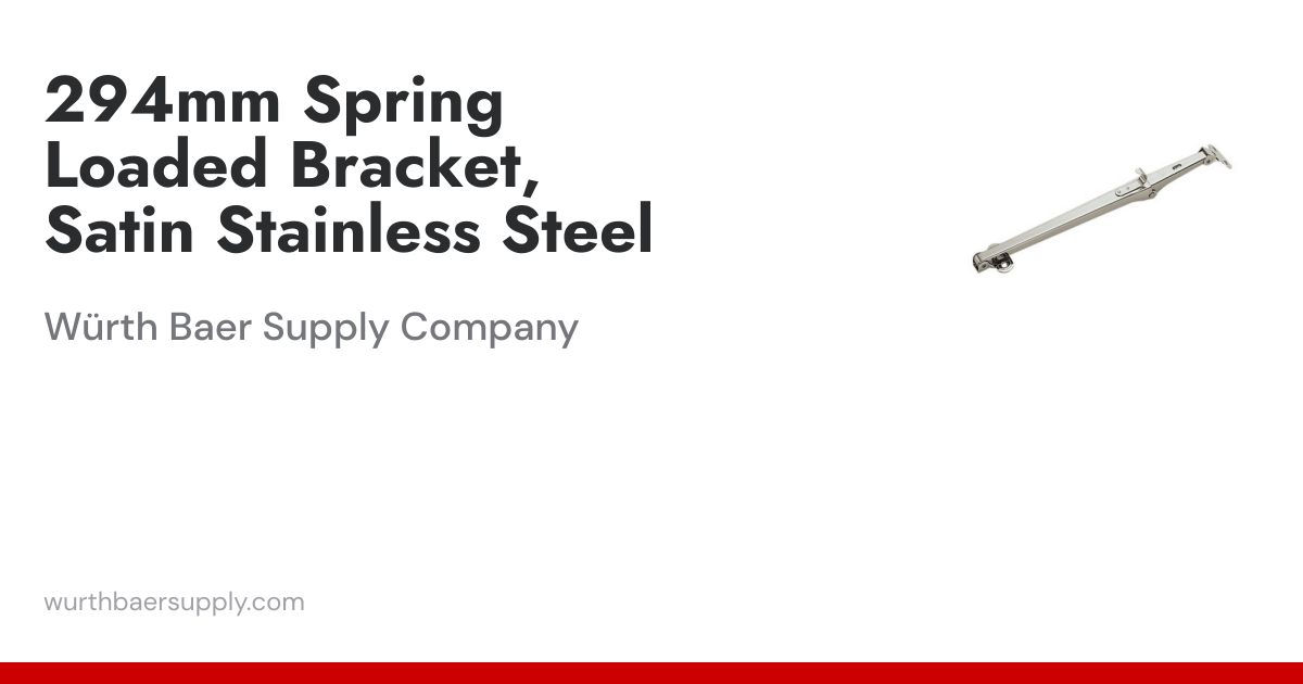 294mm Spring Loaded Bracket, Satin Stainless Steel | Würth Baer Supply ...