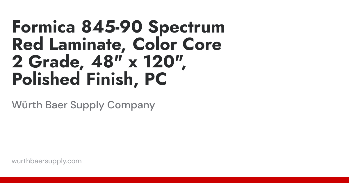 Formica 845-90 Spectrum Red Laminate Color core 2, 48