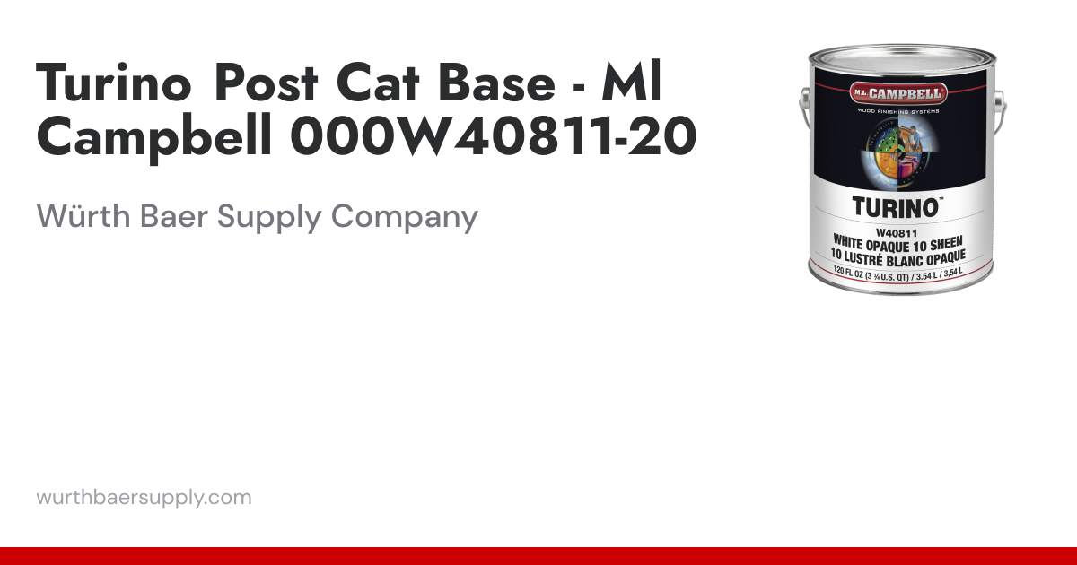 Turino Post Cat Base - Ml Campbell 000W40811-20 | Würth Baer Supply Company