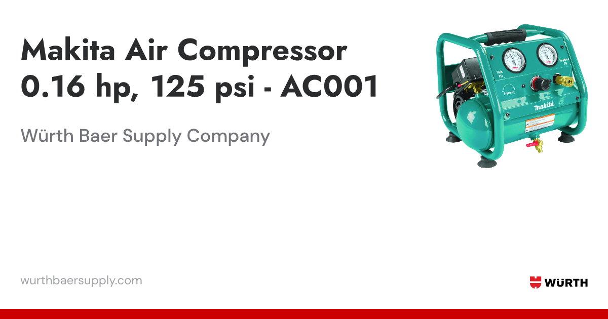 Makita Air Compressor 0.16 hp, 125 psi - AC001 | Würth Baer Supply Company