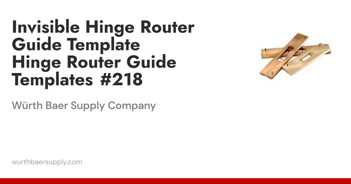 Invisible Hinge Router Guide Template Hinge Router Guide Templates #218 ...