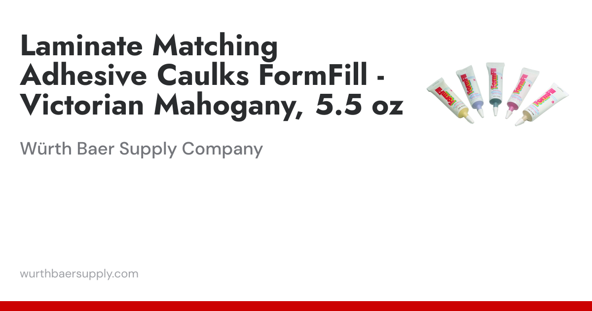 Laminate Matching Adhesive Caulks FormFill - Victorian Mahogany, 5.5 oz ...