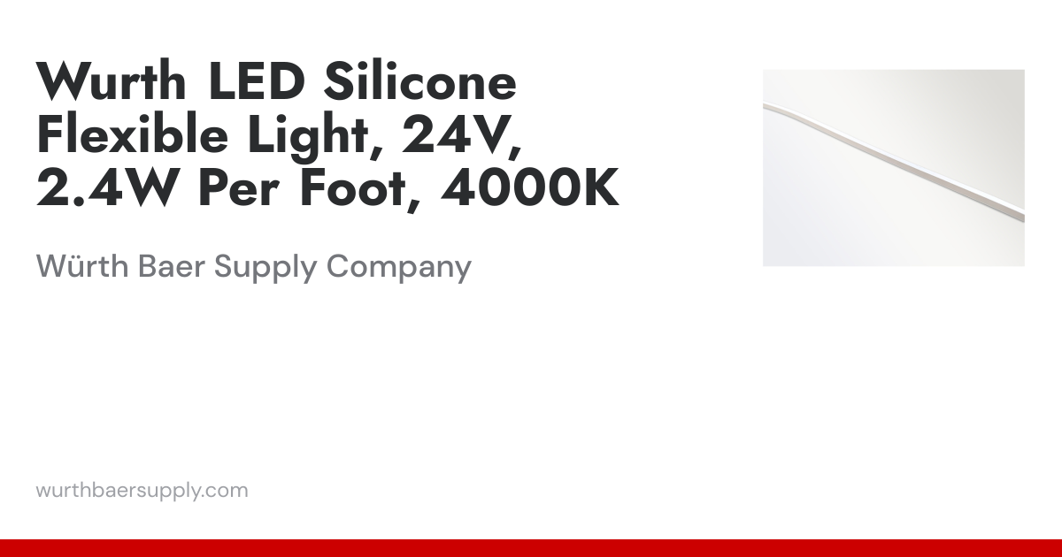 Wurth LED Silicone Flexible Light, 24V, 2.4W Per Foot, 4000K | Würth ...