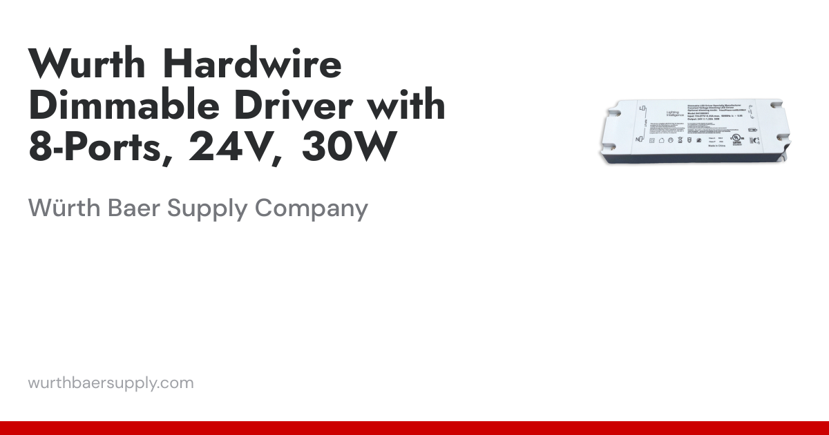 Wurth Hardwire Dimmable Driver with 8-Ports, 24V, 30W | Würth Baer ...