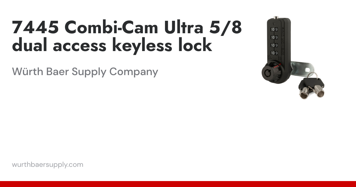 7445 Combi-Cam Ultra 5/8 dual access keyless lock | Würth Baer Supply ...